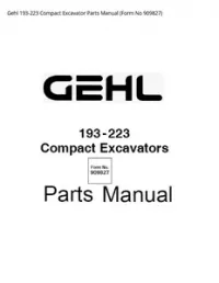 Gehl 193-223 Compact Excavator Parts Manual (Form No - 909827 preview