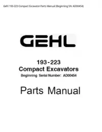 Gehl 193-223 Compact Excavator Parts Manual (Beginning SN: - AD00454 preview