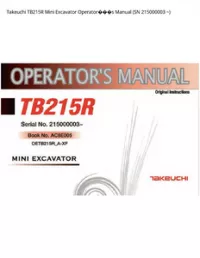 Takeuchi TB215R Mini Excavator Operator���s Manual (SN 215000003 - ~ preview