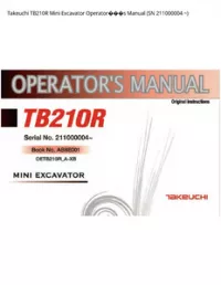 Takeuchi TB210R Mini Excavator Operator���s Manual (SN 211000004 - ~ preview