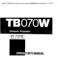 Takeuchi TB070W Compact Excavator Operator���s Manual (Serial No. 1713125 - ~ preview