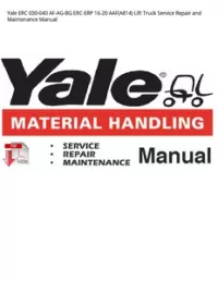 Yale ERC 030-040 AF-AG-BG ERC-ERP 16-20 AAF(A814) Lift Truck Service Repair and Maintenance Manual preview