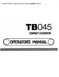 Takeuchi TB045 Compact Excavator Operator���s Manual preview