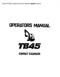Takeuchi TB45 Compact Excavator Operator���s Manual preview