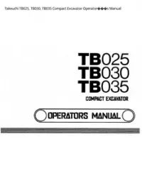 Takeuchi TB025  TB030  TB035 Compact Excavator Operator���s Manual preview