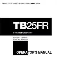 Takeuchi TB25FR Compact Excavator Operator���s Manual preview