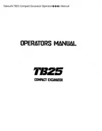 Takeuchi TB25 Compact Excavator Operator���s Manual preview