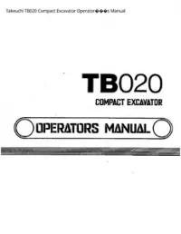 Takeuchi TB020 Compact Excavator Operator���s Manual preview
