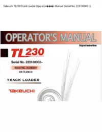 Takeuchi TL230 Track Loader Operator���s Manual (Serial No. 223100002 - ~ preview