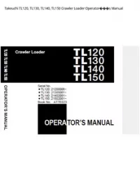 Takeuchi TL120  TL130  TL140  TL150 Crawler Loader Operator���s Manual preview