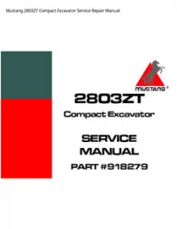 Mustang 2803ZT Compact Excavator Service Repair Manual preview