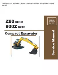 Gehl Z80 GEN:2   800Z NXT2 Compact Excavators (SN 00901 and Up) Service Repair Manual preview