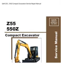 Gehl Z55   550Z Compact Excavators Service Repair Manual preview