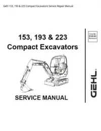 Gehl 153  193 & 223 Compact Excavators Service Repair Manual preview