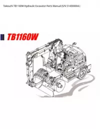 Takeuchi TB1160W Hydraulic Excavator Parts Manual (S/N - 514300004- preview