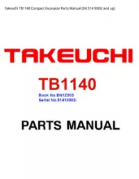 Takeuchi TB1140 Compact Excavator Parts Manual (SN 51410002 and - up preview