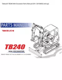 Takeuchi TB240 Mini Excavator Parts Manual (S/N 124100002-and - up preview