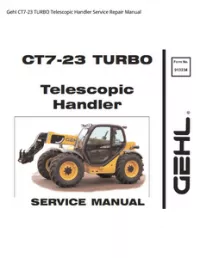 Gehl CT7-23 TURBO Telescopic Handler Service Repair Manual preview