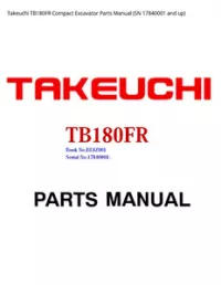 Takeuchi TB180FR Compact Excavator Parts Manual (SN 17840001 and - up preview