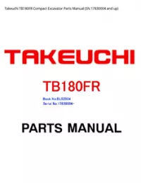 Takeuchi TB180FR Compact Excavator Parts Manual (SN 17830004 and - up preview