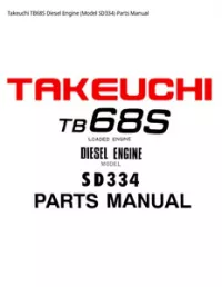 Takeuchi TB68S Diesel Engine (Model SD334) Parts Manual preview