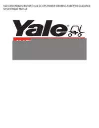 Yale C858 (MO20S) Forklift Truck DC-EPS POWER STEERING AND WIRE GUIDANCE Service Repair Manual preview