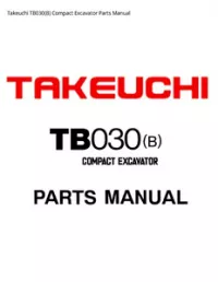Takeuchi TB030(B) Compact Excavator Parts Manual preview
