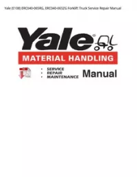 Yale (E108) ERC040-065RG  ERC040-065ZG Forklift Truck Service Repair Manual preview