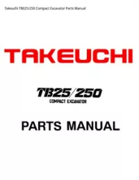 Takeuchi TB025/250 Compact Excavator Parts Manual preview