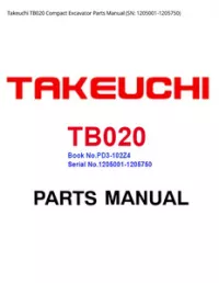 Takeuchi TB020 Compact Excavator Parts Manual (SN: - 1205001-1205750 preview