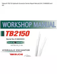 Takeuchi TB2150 Hydraulic Excavator Service Repair Manual (S/N: 514600003 and - up preview