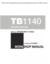 Takeuchi TB1140 Hydraulic Excavator Service Repair Manual (S/N: 51410001 and - up preview