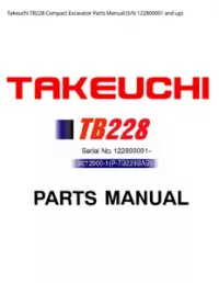 Takeuchi TB228 Compact Excavator Parts Manual (S/N 122800001 and - up preview