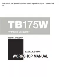 Takeuchi TB175W Hydraulic Excavator Service Repair Manual (S/N: 17540001 and - up preview