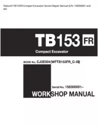 Takeuchi TB153FR Compact Excavator Service Repair Manual (S/N: 158300001 and - up preview