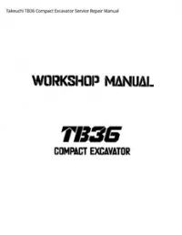 Takeuchi TB36 Compact Excavator Service Repair Manual preview