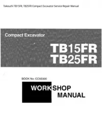 Takeuchi TB15FR  TB25FR Compact Excavator Service Repair Manual preview