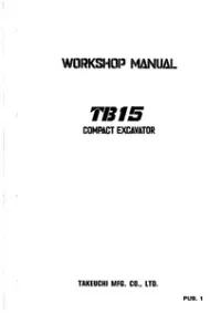 Takeuchi TB15 Compact Excavator Service Repair Manual preview
