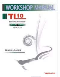 Takeuchi TL10 Track Loader Service Repair Manual(Serial No.201000003��������������)(Book - No.CU6E002 preview