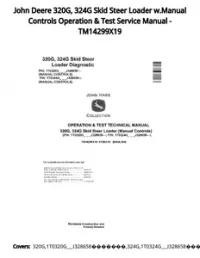 John Deere 320G  324G Skid Steer Loader w.Manual Controls Operation & Test Service Manual - TM14299X19 preview