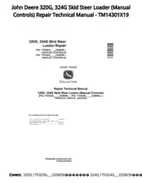 John Deere 320G  324G Skid Steer Loader (Manual Controls) Repair Technical Manual - TM14301X19 preview