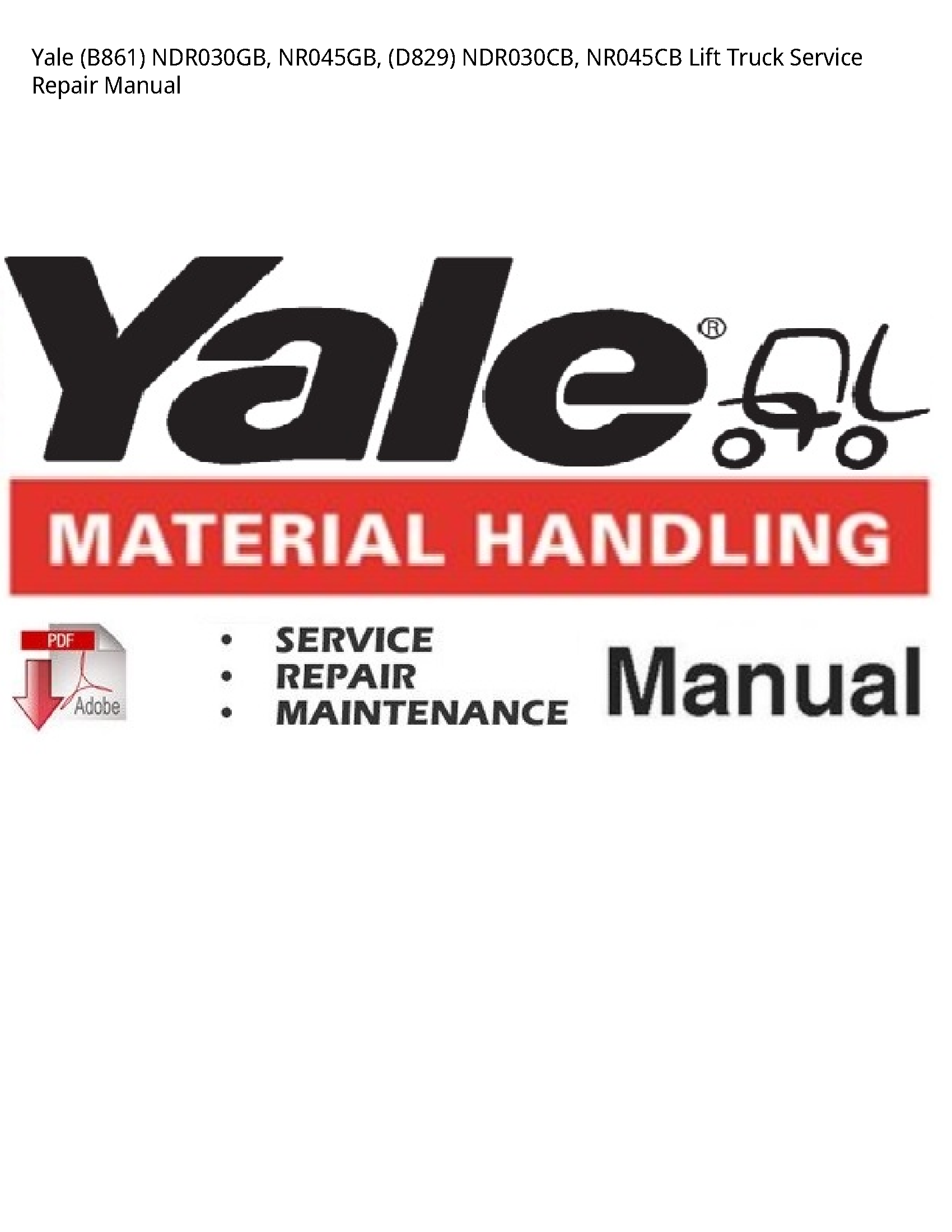 Yale (B861) Lift Truck manual