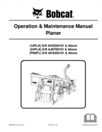 Bobcat Planer Operation & Maintenance Manual 18PLA 24PLA  PNSFL preview