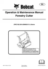 Bobcat Forestry Cutter Operation & Maintenance Manual (FRC150) preview