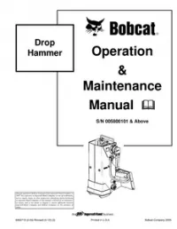 Bobcat Drop Hammer Operation & Maintenance Manual  S/N 005800101 & Above preview
