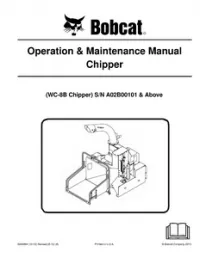 Bobcat Chipper Operation & Maintenance Manual (WC-8B Chipper) preview