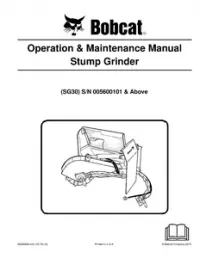 Bobcat Stump Grinder Operation & Maintenance Manual SG30 preview