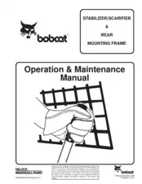 Bobcat STABILIZER/SCARIFIER & REAR MOUNTING FRAME Operation & Maintenance Manual preview