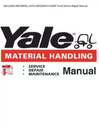 Yale (A283) MPC080VG  (A372) MPC060VG Forklift Truck Service Repair Manual preview