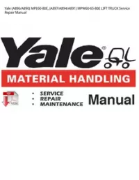 Yale (A896/A890) MPE60-80E  (A897/A894/A891) MPW60-65-80E LIFT TRUCK Service Repair Manual preview